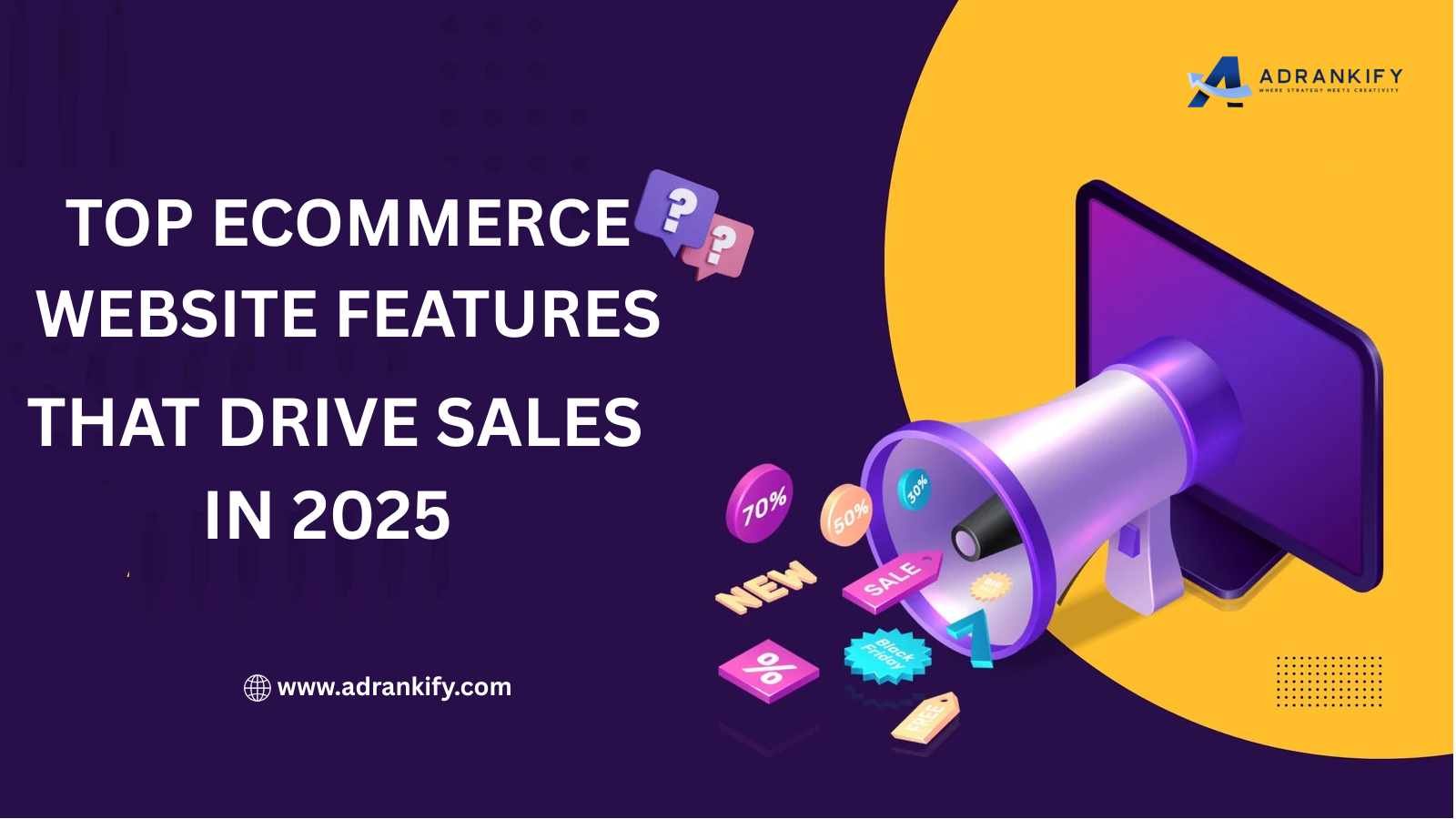 Top eCommerce Website Features That Drive Sales in 2025 - Adrankify ...