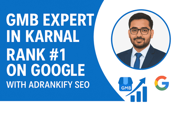 Gmb Expert Karnal