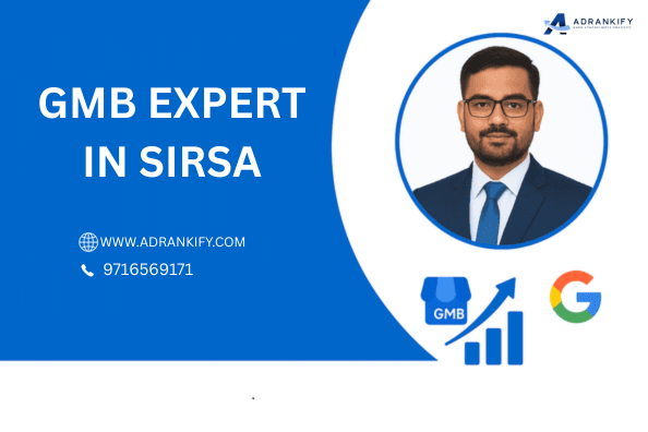 Gmb Expert Sirsa