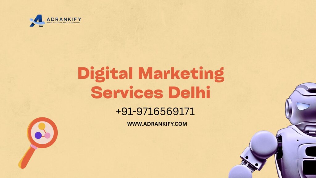 Digital Marketing Services Delhi