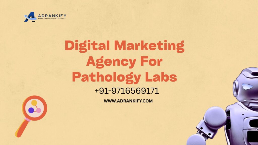 Digital Marketing Agency For Pathology Labs