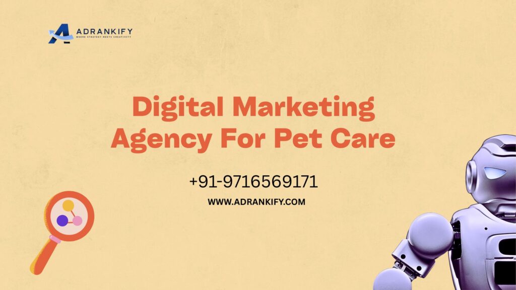 Digital Marketing Agency For Pet Care