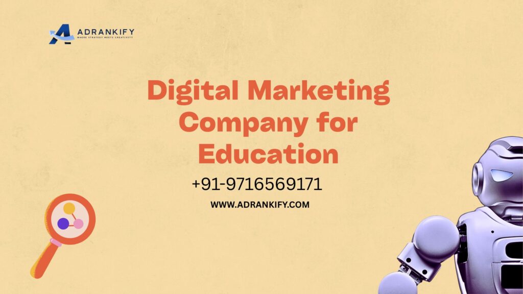 Digital Marketing Company for Education