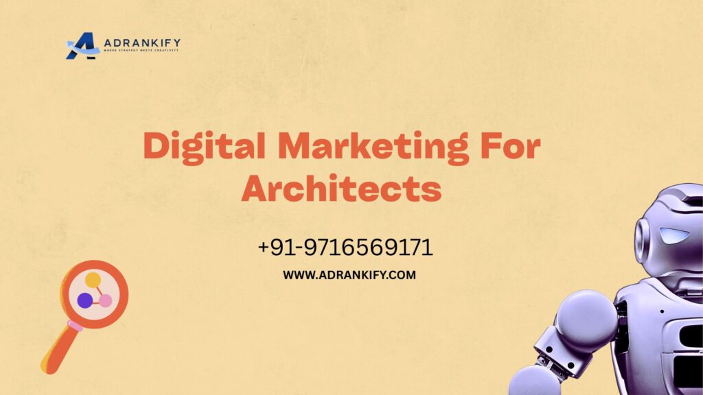 Digital Marketing For Architects