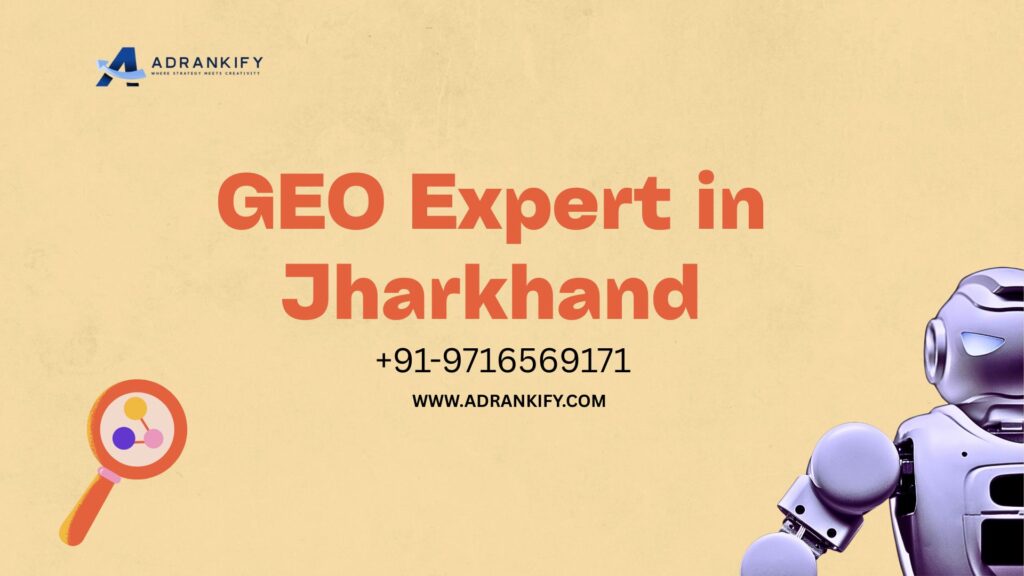 GEO Expert in Jharkhand