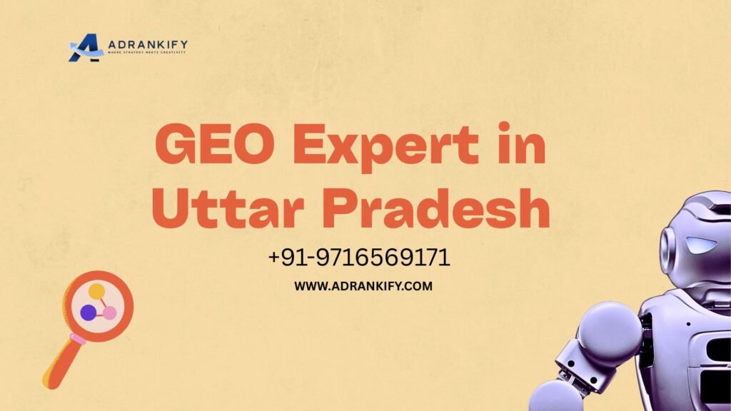GEO Expert in Uttar Pradesh