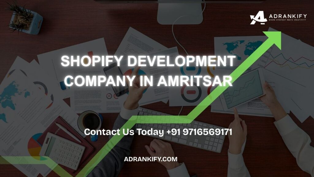 Shopify Development Company In Amritsar