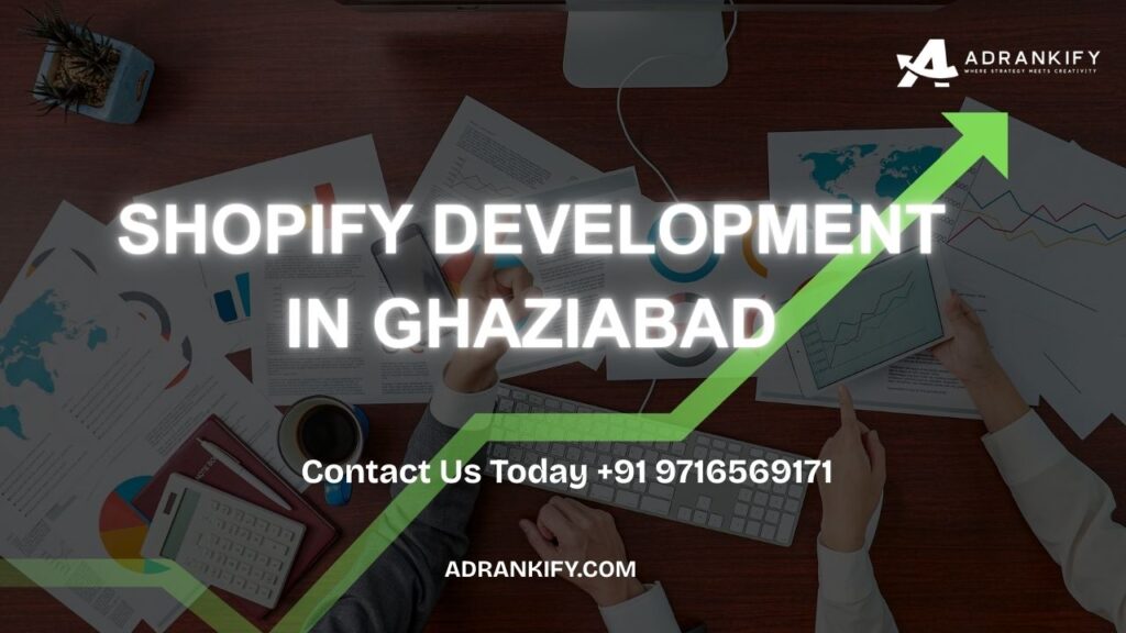 Shopify Development In Ghaziabad
