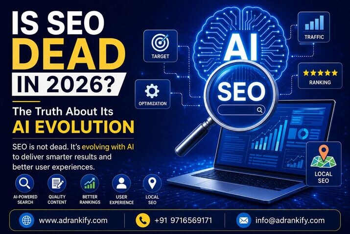 Is SEO Dead in 2026? The Truth About Its AI Evolution