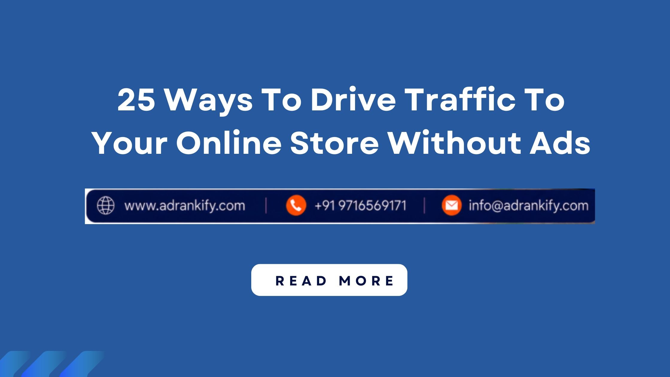 25 Ways To Drive Traffic To Your Online Store Without Ads